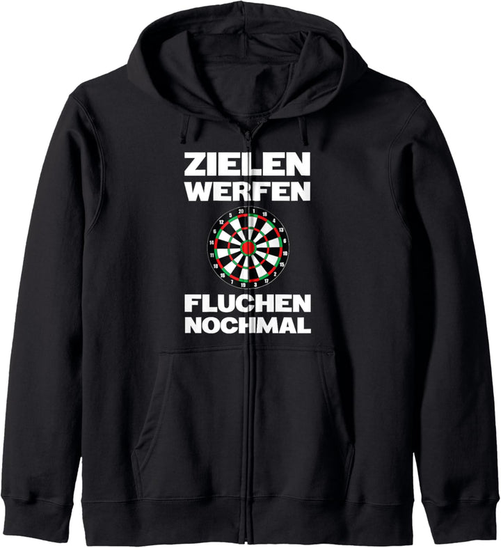 Zielen Werfen Fluchen Nochmal - Dartspieler Dart Fan Spruch Kapuzenjacke