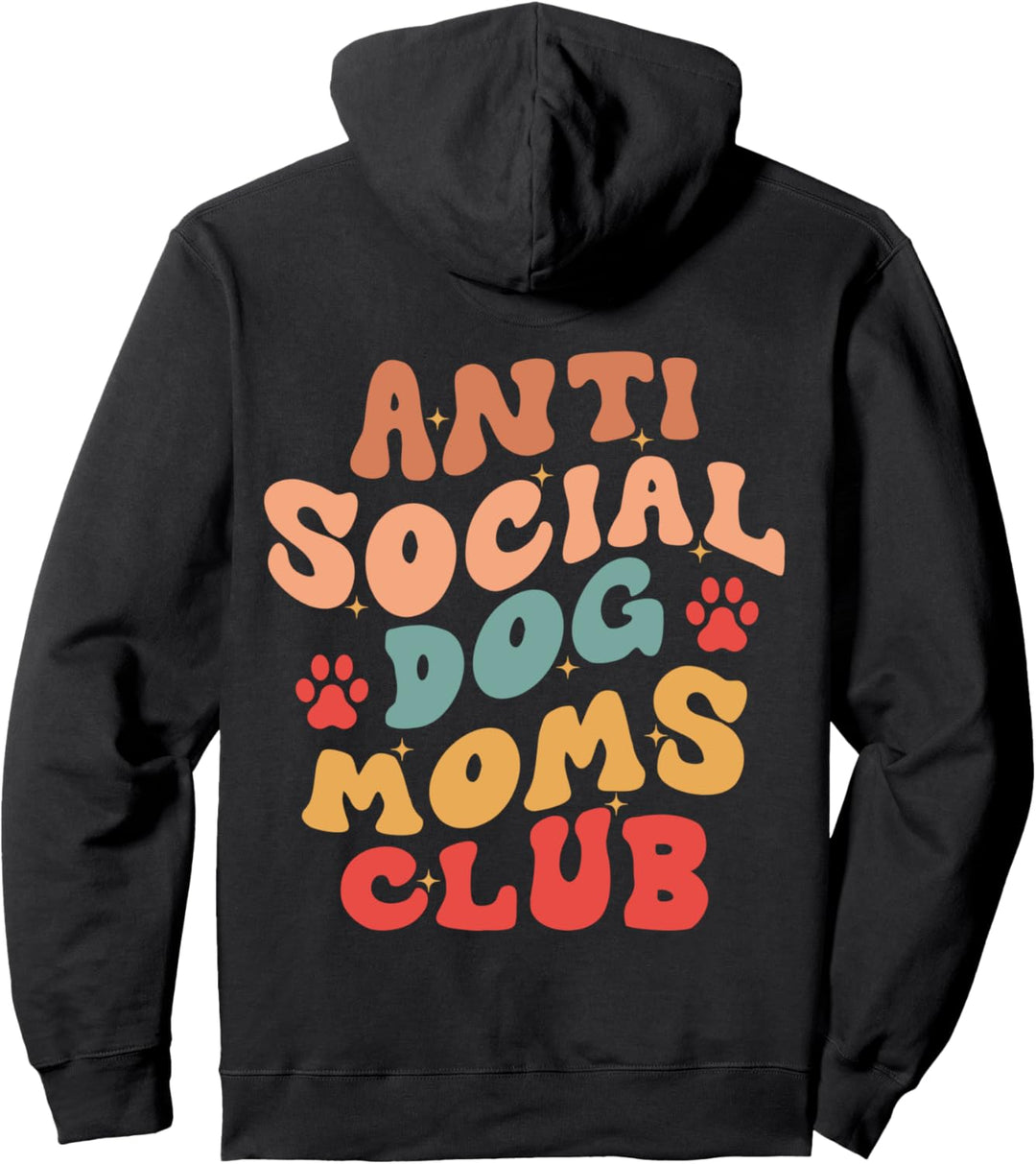 Anti Social Dog Moms Club Lustige Hundebekleidung Retro Groovy Pullover Hoodie