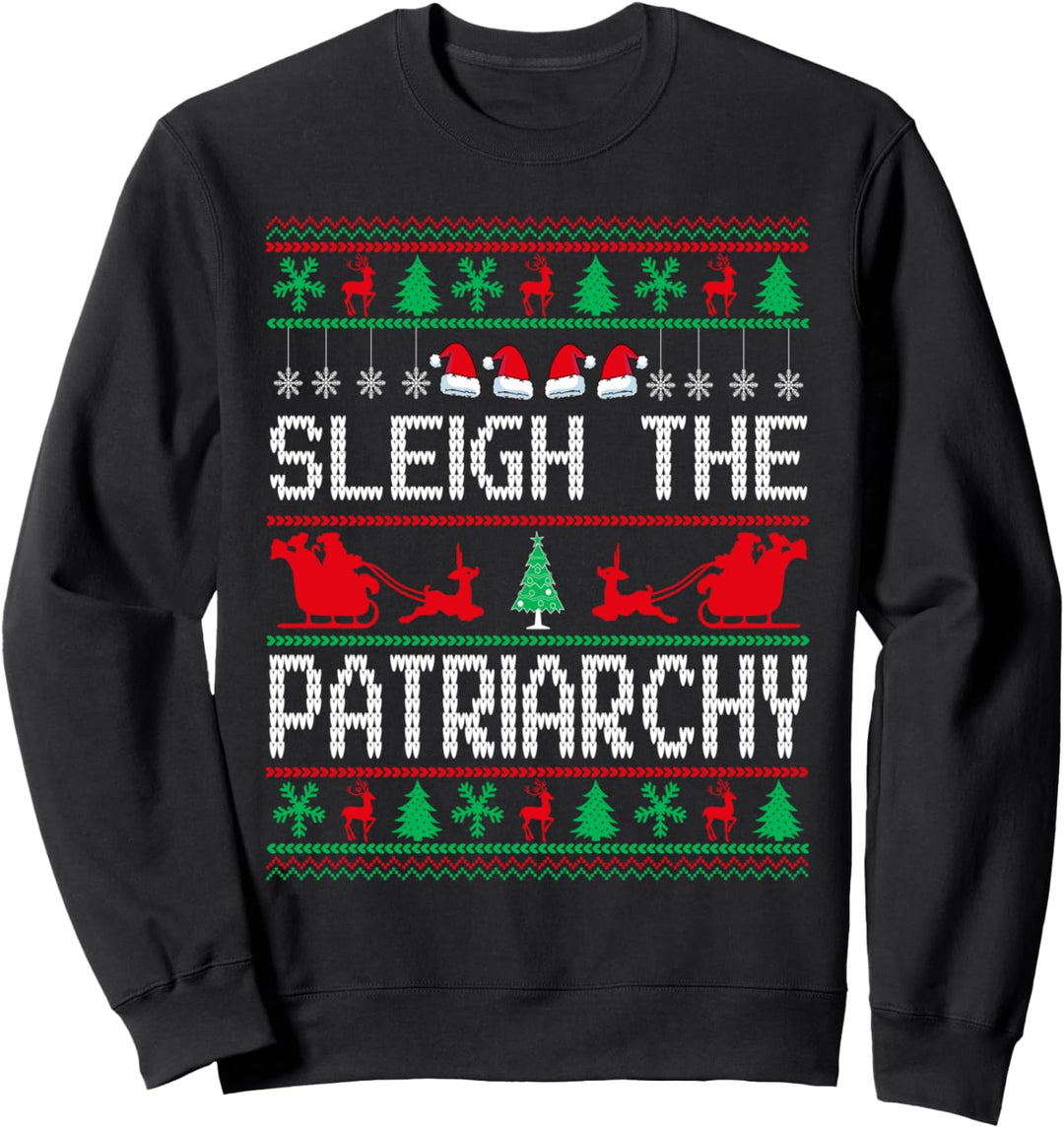 Schlitten Das Patriarchat Feministin Hässliche Weihnachten Meme Holiday Sweatshirt