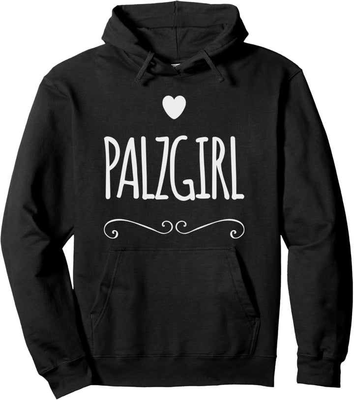 Pfälzer Pälzer Girl Pälzer Pfälzer Mädchen Mädel Pfälzerin Pullover Hoodie