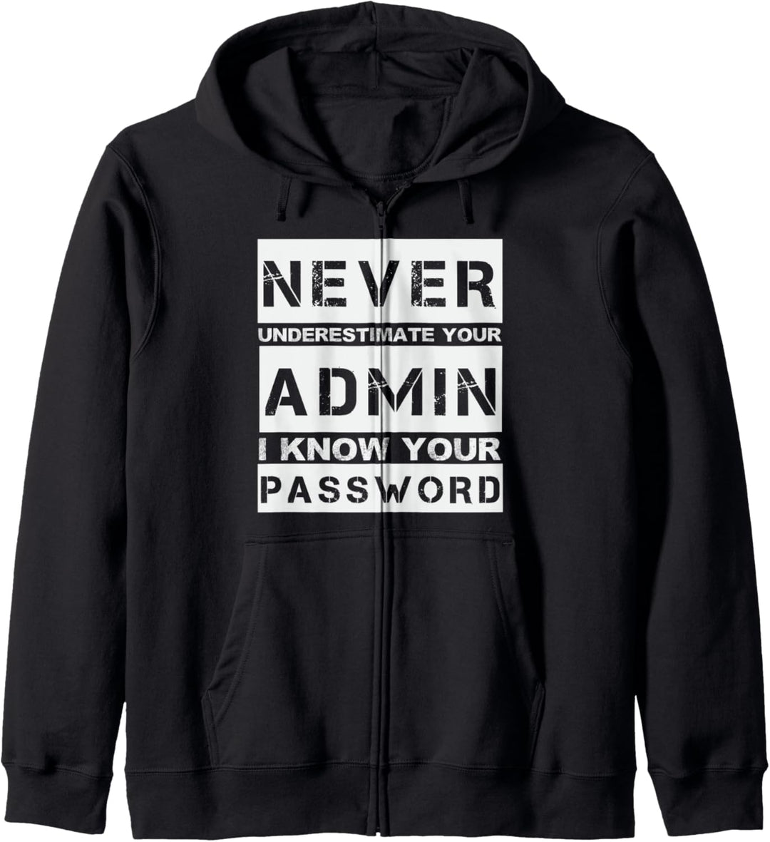 Systemadministrator Informatiker Witz Admin Kapuzenjacke