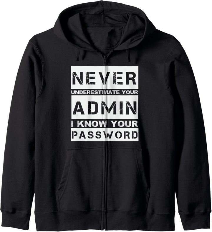 Systemadministrator Informatiker Witz Admin Kapuzenjacke