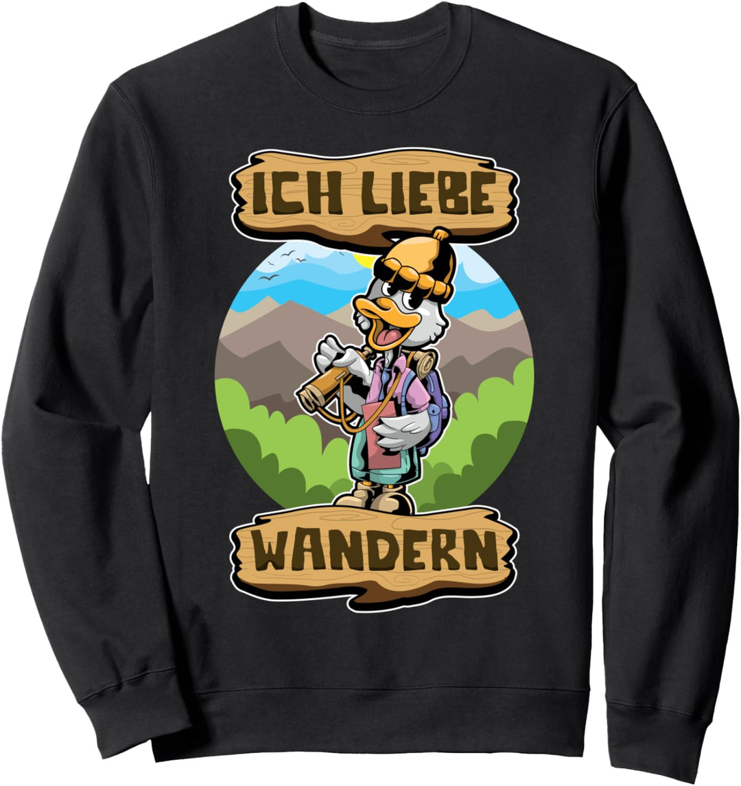 Ich Liebe Wandern - Wandertiere - Süsse Wanderer Ente Sweatshirt