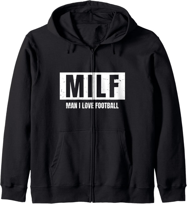 Milf – Man I Love Football – Vintage Kapuzenjacke