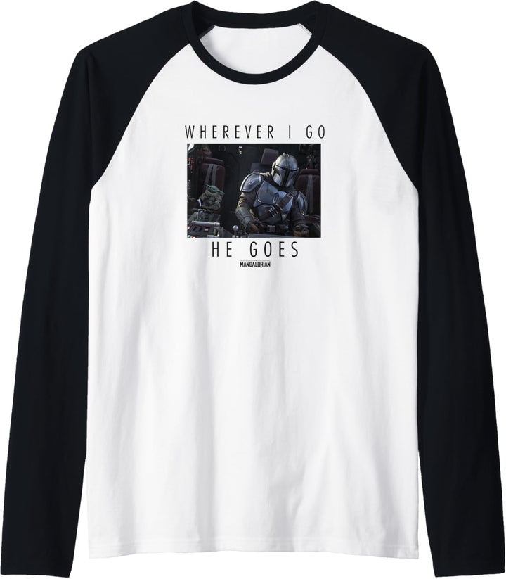 Star Wars: The Mandalorian The Child Wherever I Go He Goes Raglan