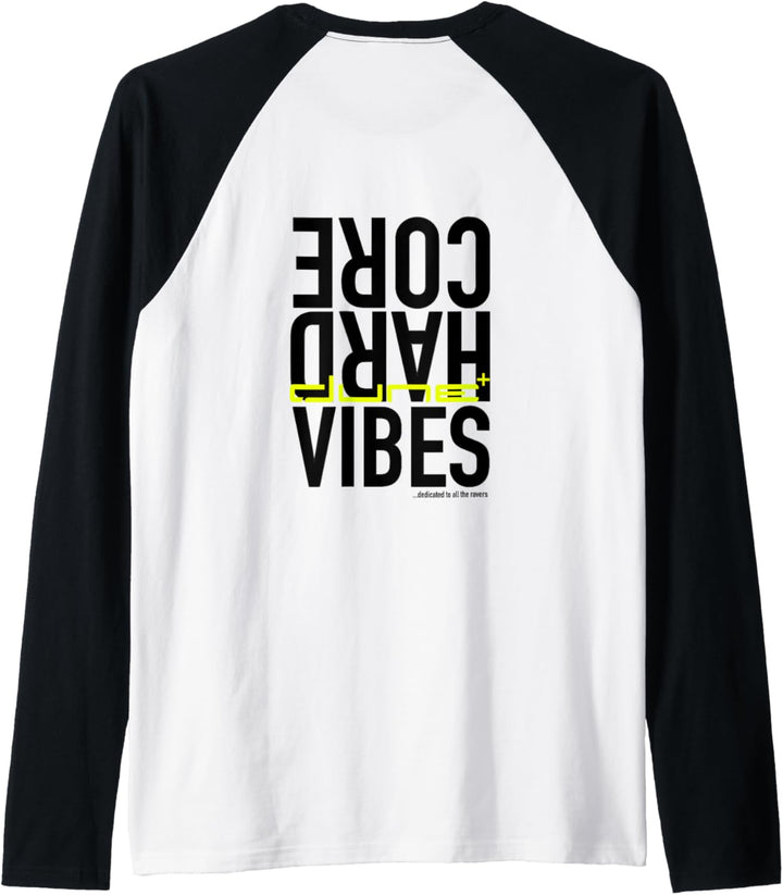 Dune – Hardcore Vibes Kollektion Raglan