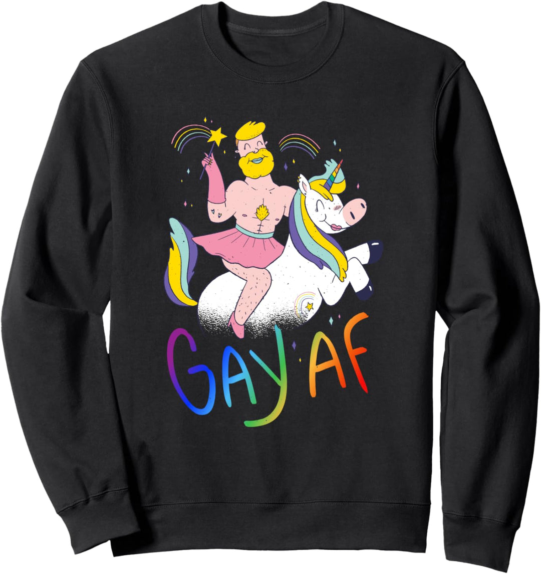 LGBTQ+ Statement - Gay AF Sweatshirt