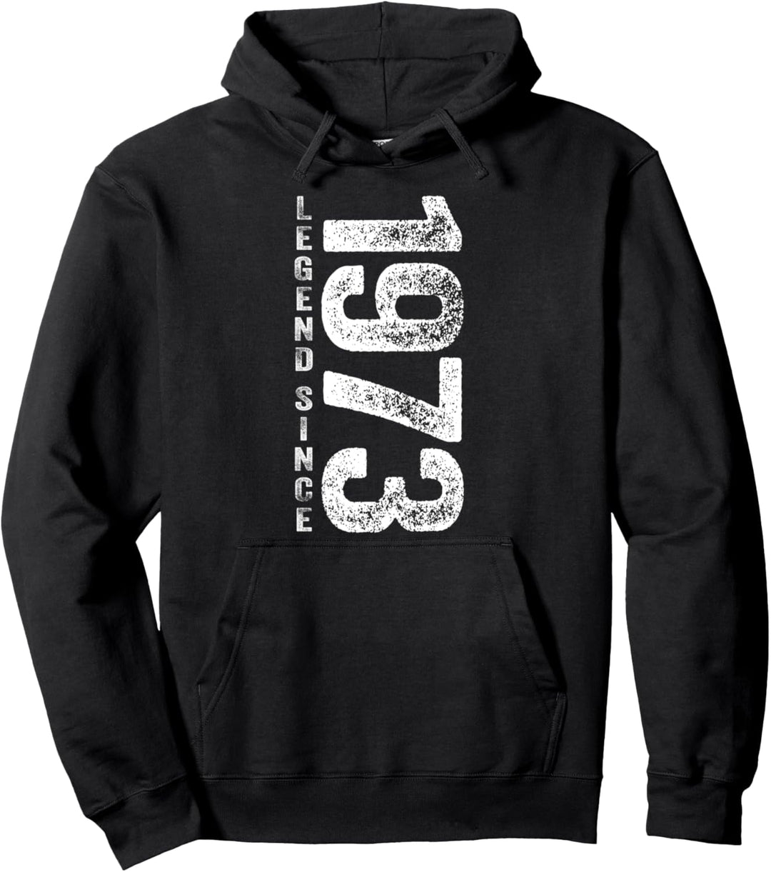 Legend Since 1973 Geburtstag Geschenke Legendär Seit 1973 Pullover Hoodie