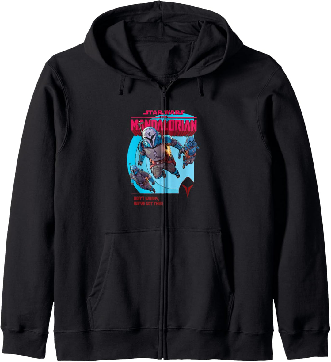 Star Wars: The Mandalorian Bounty Hunters Don't Worry! Kapuzenjacke