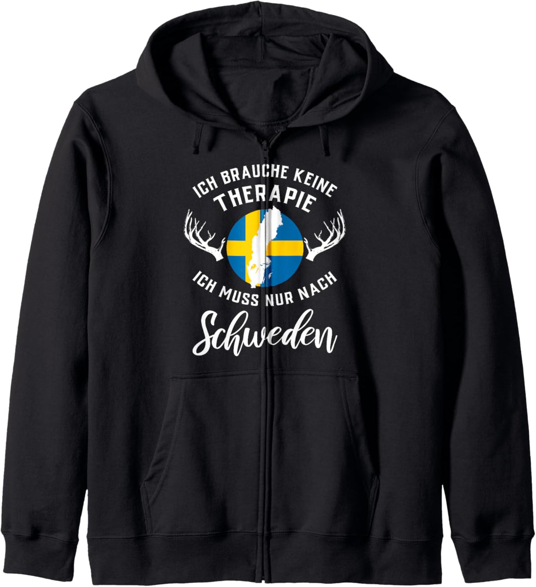 Ich brauche keine Therapie ich muss nur nach Schweden Kapuzenjacke
