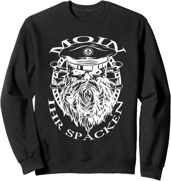 Moin ihr Spacken Nordsee Heimat Norddeutsche Ostsee Humor Sweatshirt