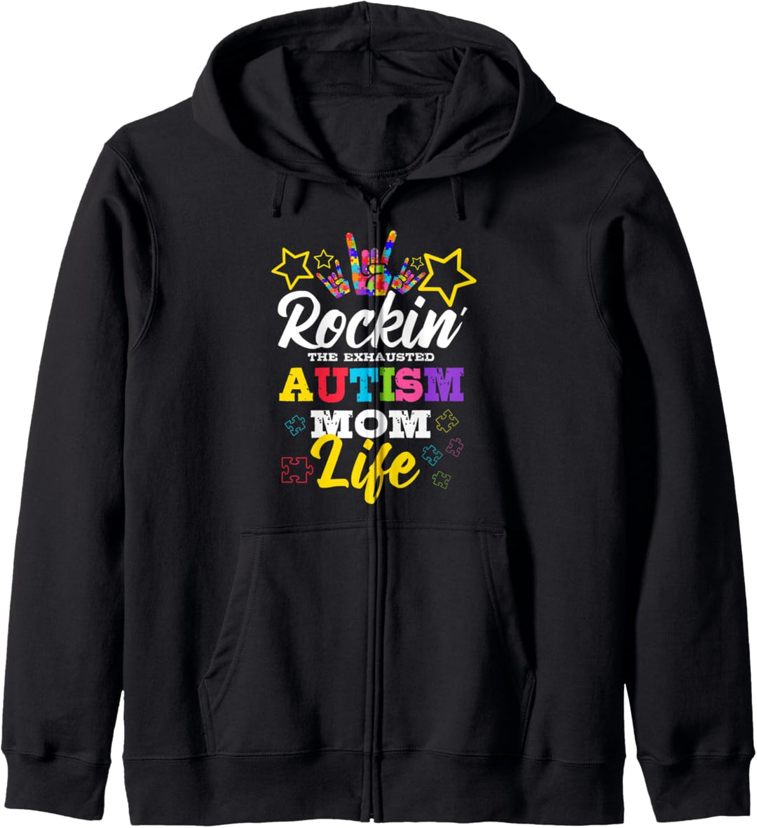 Rockin' The Exhausted Autism Mom Life Autistic Puzzle Piece Kapuzenjacke