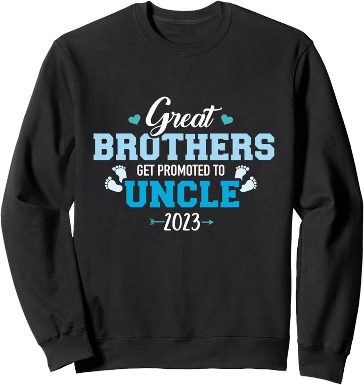 Tolle Brüder werden zum Onkel 2023 befördert Sweatshirt