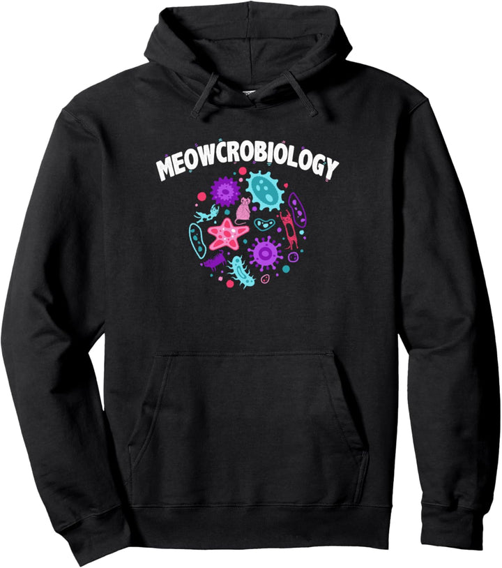 Meowcrobiology - Microbiology Science Funny Cat Lover Pullover Hoodie