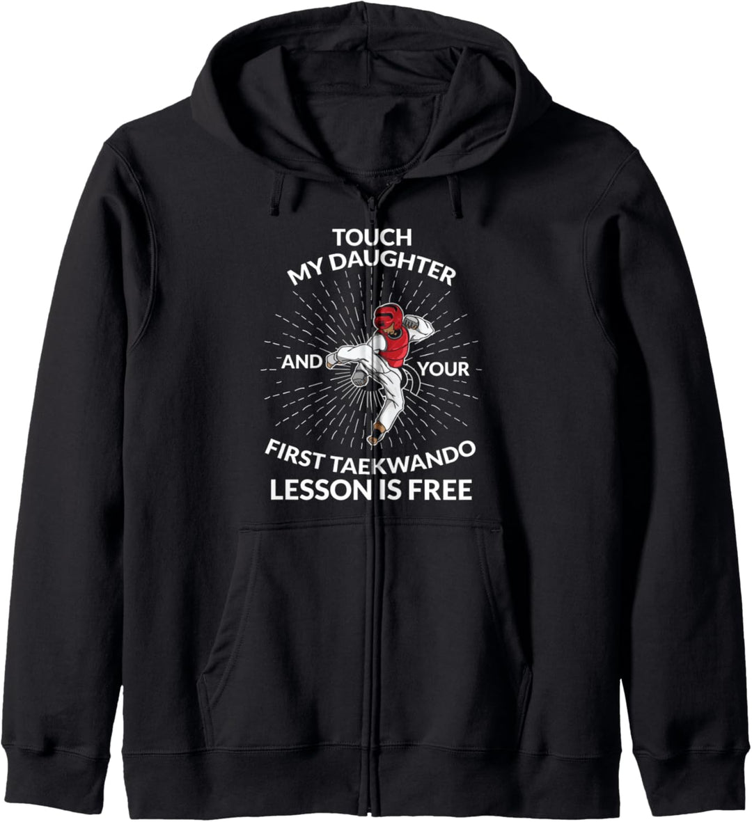 Kampfkünste | Funny Touch Daughter Unterrichtsstunde kostenlos - Taekwondo Kapuzenjacke