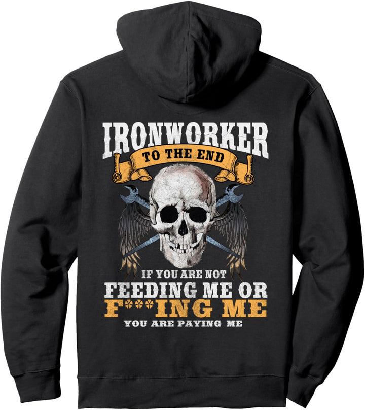 Ironworker Shirts Gift Design On Back Of Shirt Pullover Hoodie