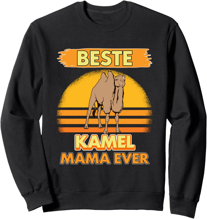 Beste Kamel Mama Ever Muttertag Kamele Sweatshirt