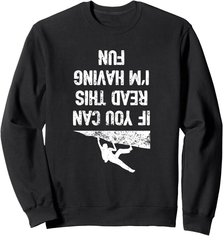 Lustiges Boulder-Shirt, Klettern Sweatshirt
