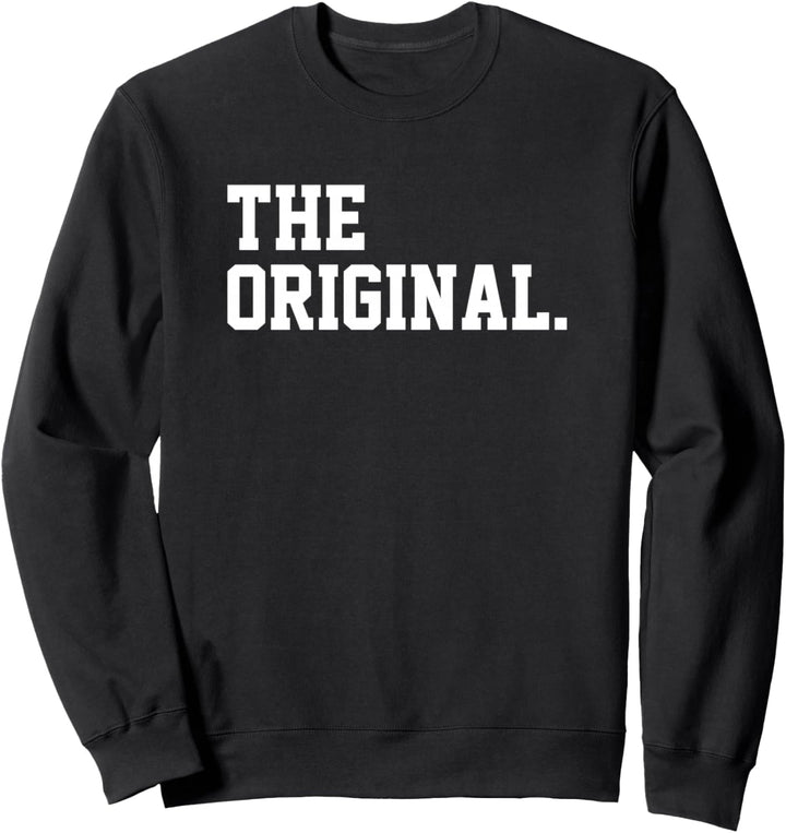 The Original The Remix Partnerlook Partner Look Baby Stolzer Sweatshirt