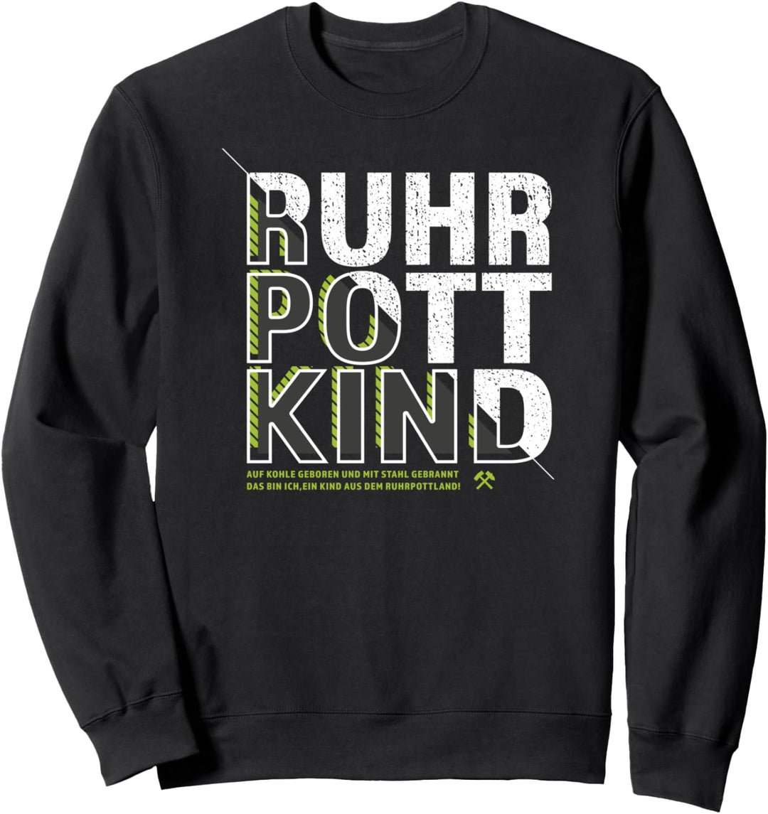 Ruhrpott - Ruhrpottkind Sweatshirt