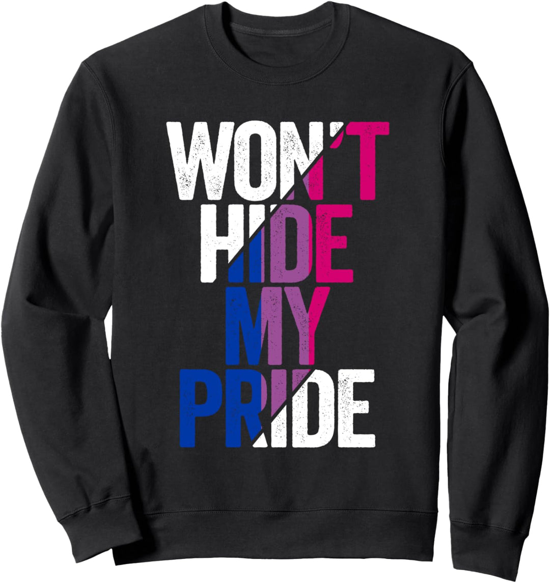 Won't Hide My Pride LGBTQ Bisexual Bisexuell Bi Pride LGBT Sweatshirt