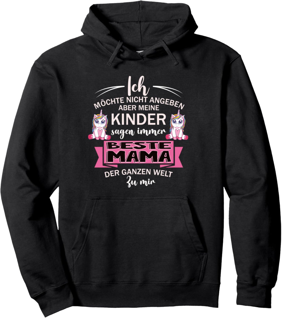 Für die beste Mama der Welt Muttertagsgeschenk Pullover Hoodie