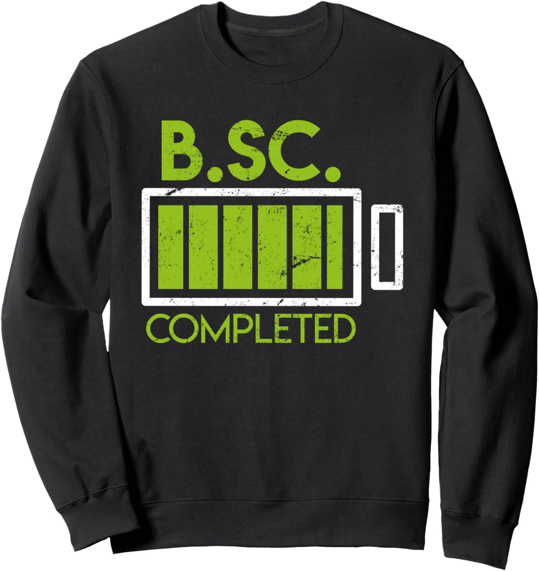B.sc. completed Bachelor of Science Geschenk Abschluss 2024 Sweatshirt