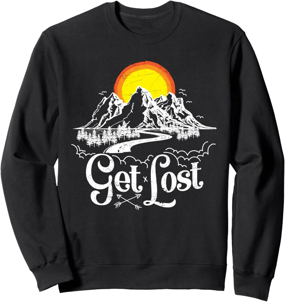 Get Lost Adventure Berge Wandern Camping Im Freien Sweatshirt
