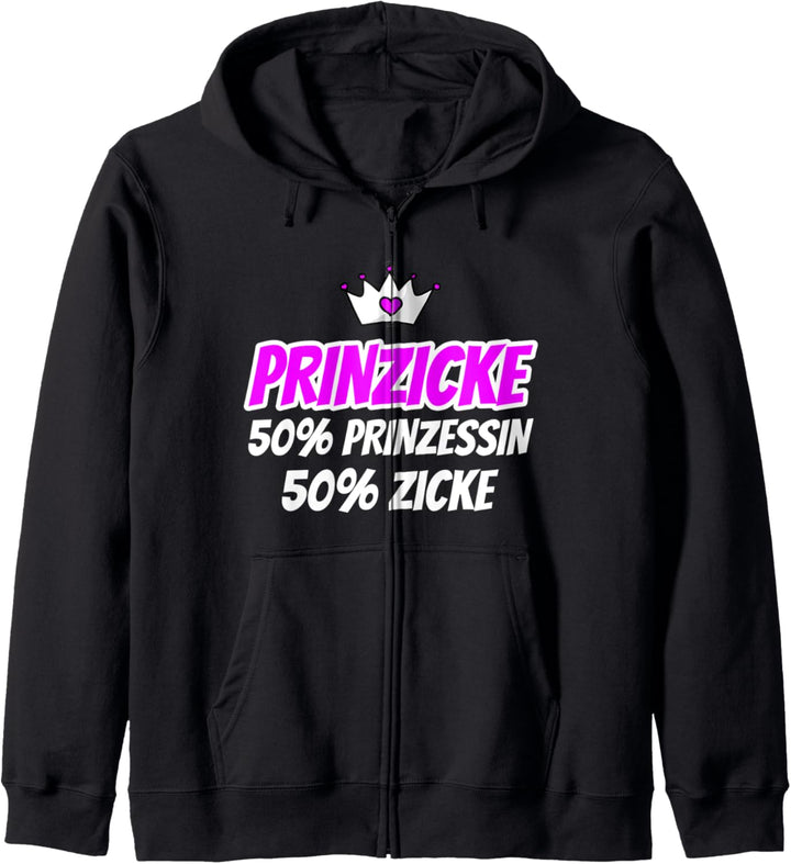 Prinzicke Prinzessin Zicke Lustiger Spruch Kapuzenjacke