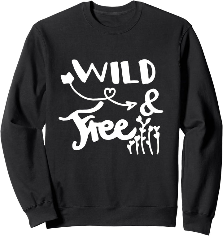 Wild & Free Handlettering Sweatshirt