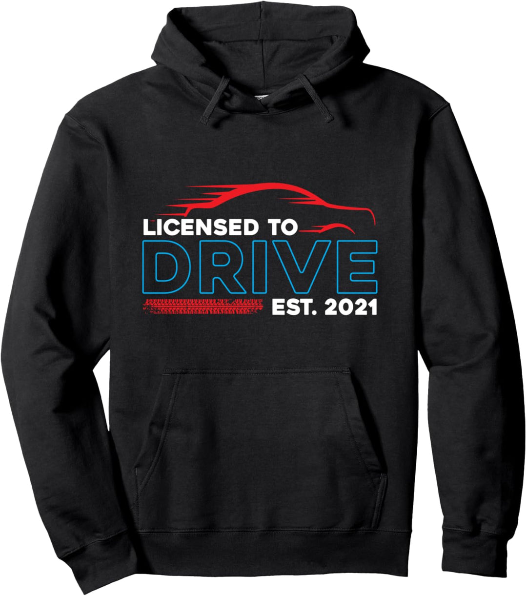 Licensed to drive est. 2021 - driver's license - new driver Pullover Hoodie