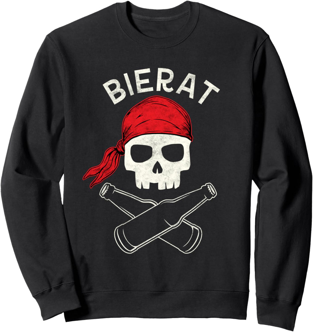 Pirat Fasching Bier Karneval Bierat Piraten Sweatshirt