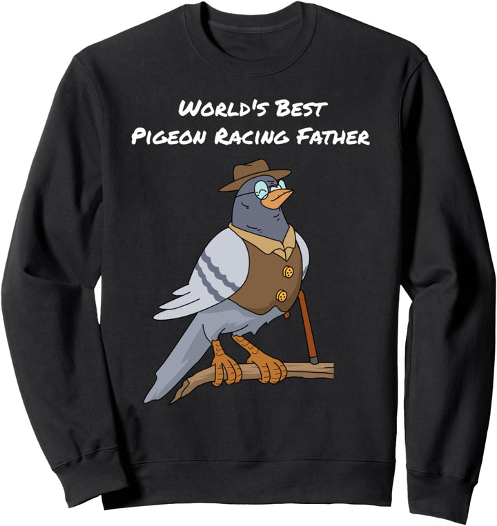 Taubenzüchter Vatertag Taubenflüsterer Taube Vater Tauben Sweatshirt