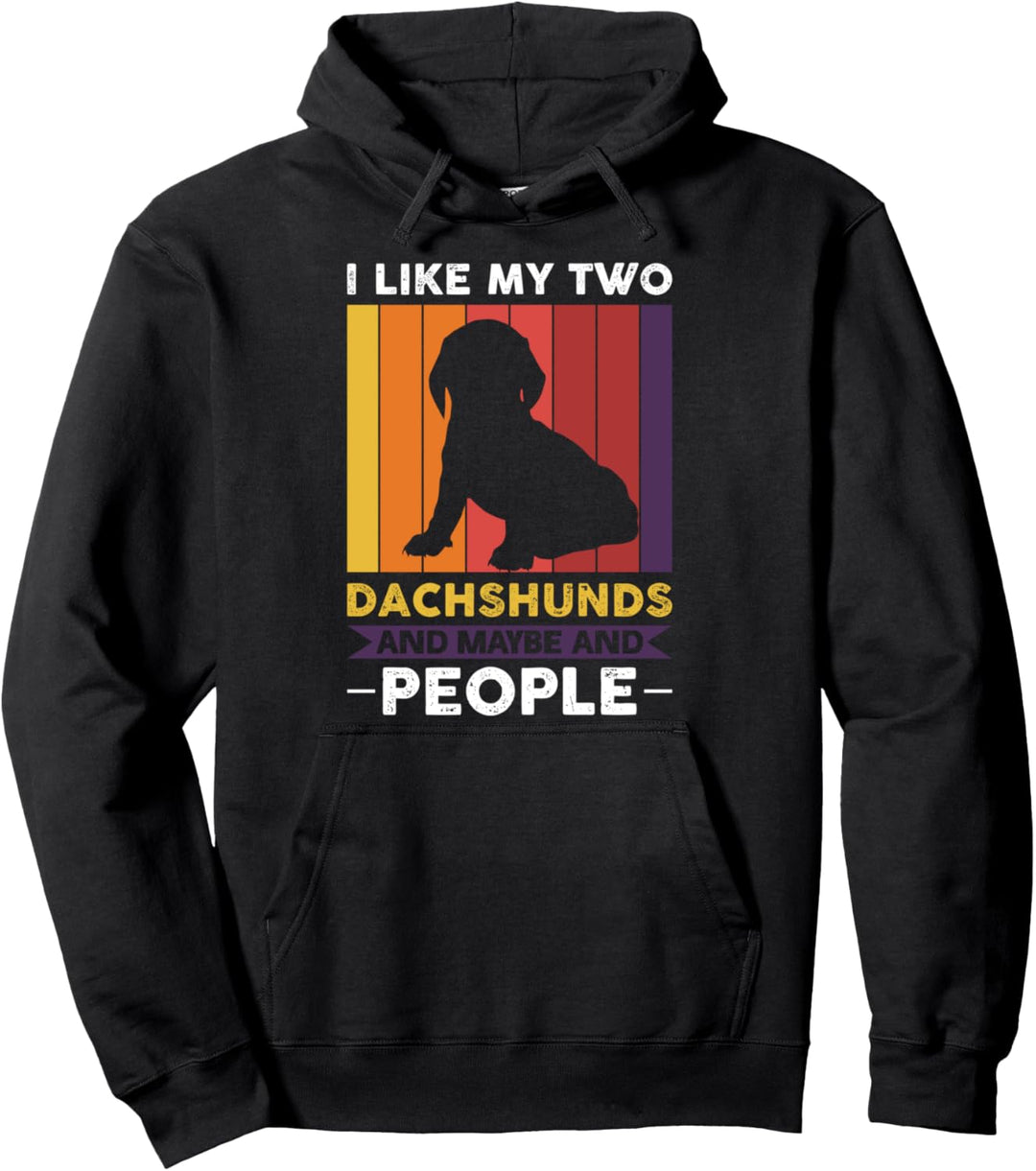 Ich mag meine zwei Dackehund-Dackehund Pullover Hoodie
