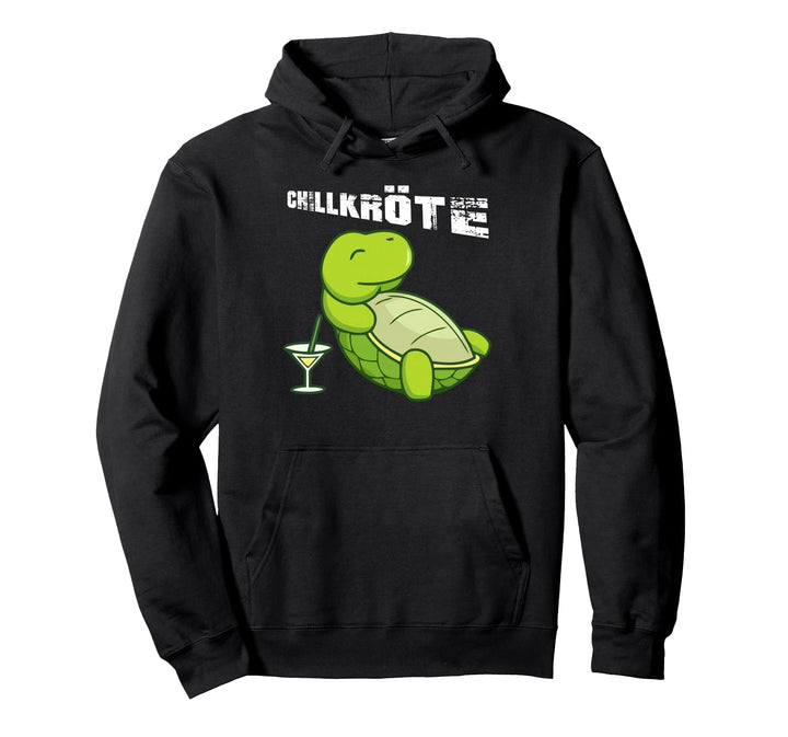 Chillkröte Schildkröte Turtle lustiges Geschenkidee Pullover Hoodie