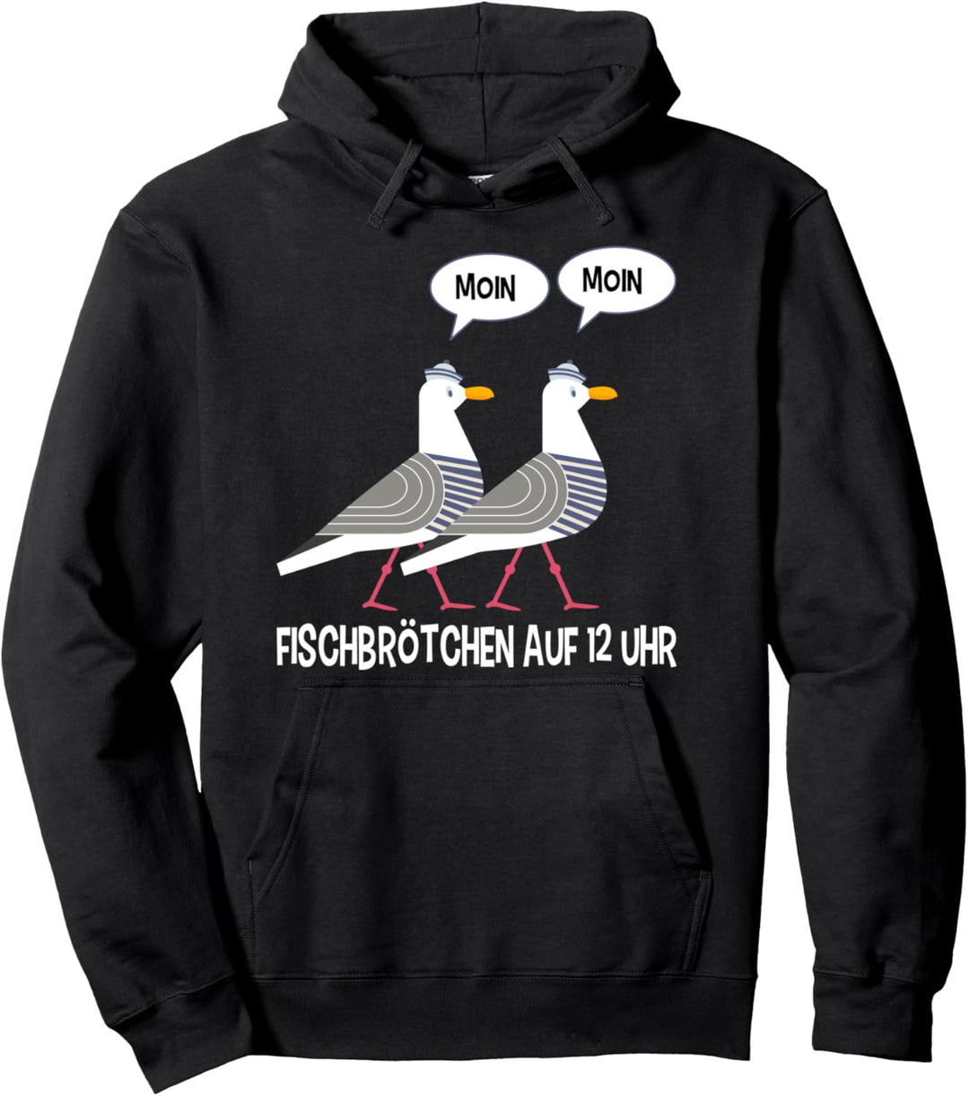 Moin Möwen plattdeutsch norddeutsch Fischen Geschenk Pullover Hoodie