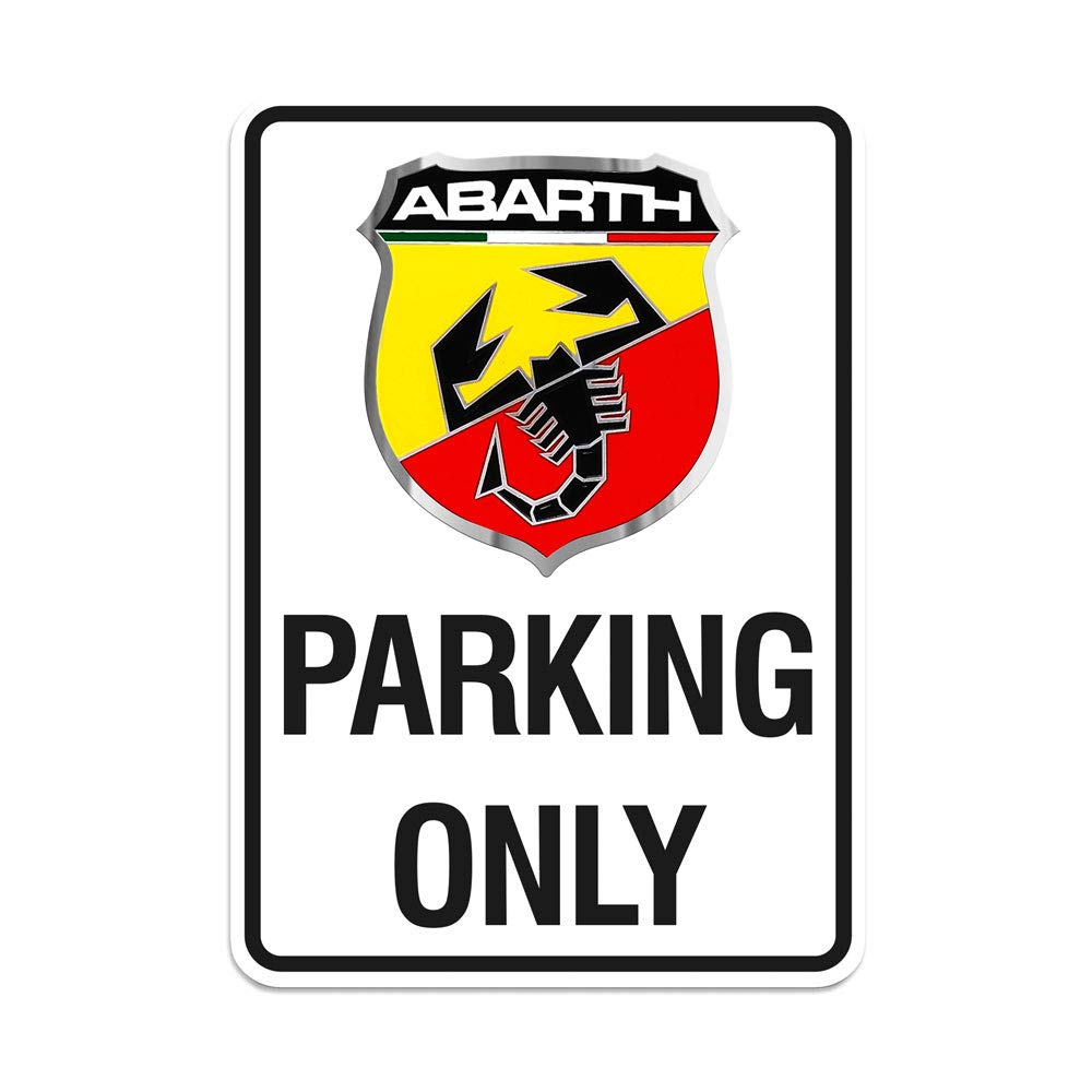 Abarth 21400 Parking Only Schild 28 x 40 cm