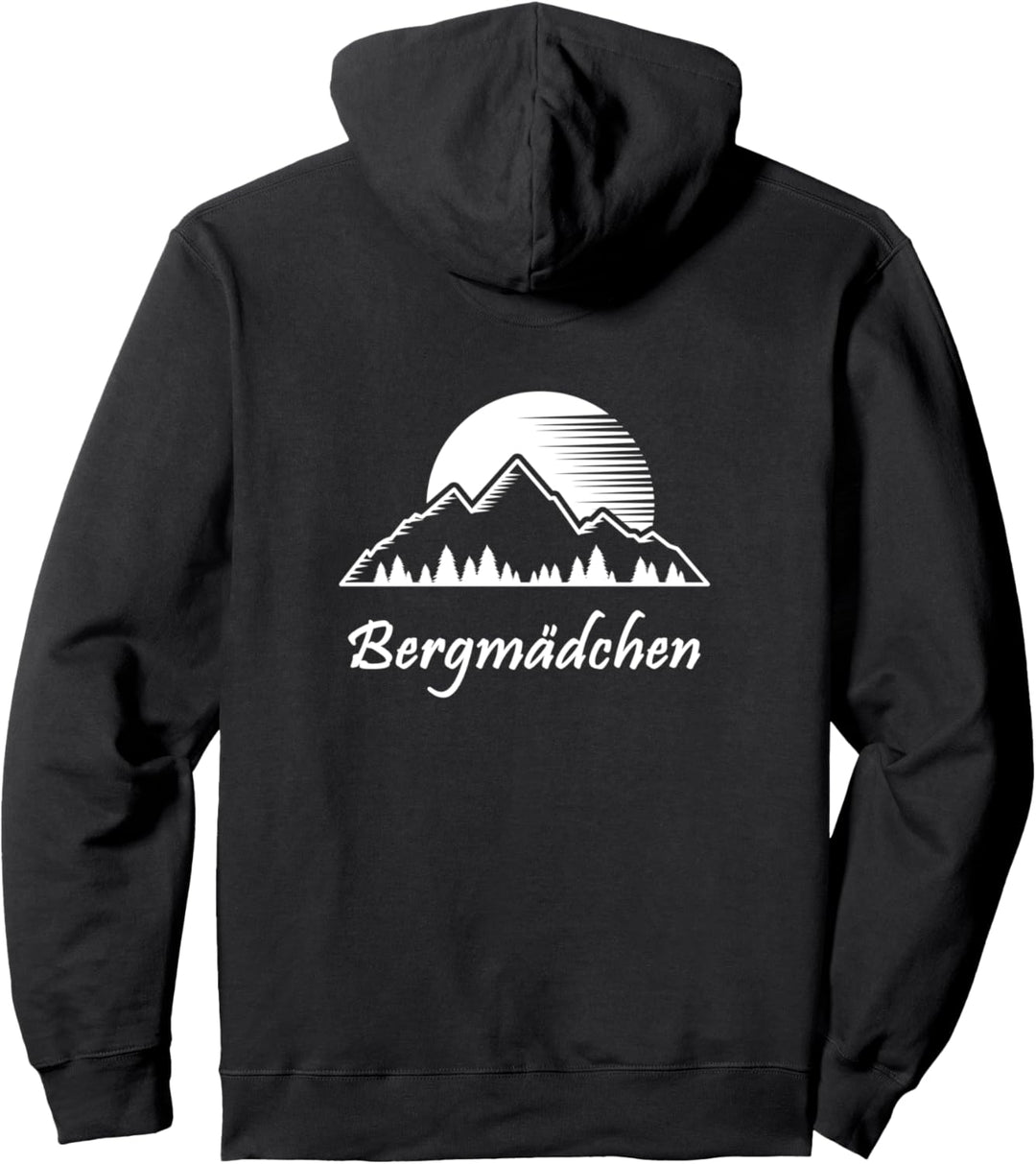 Bergmädchen Bergmadl Wandern Berge Hiking Bergsteigen Pullover Hoodie