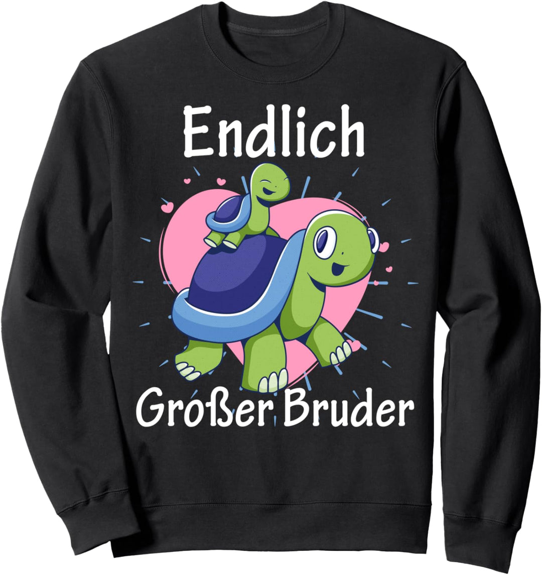 Endlich grosser Bruder Schildkröten Spruch Geschwister Sweatshirt