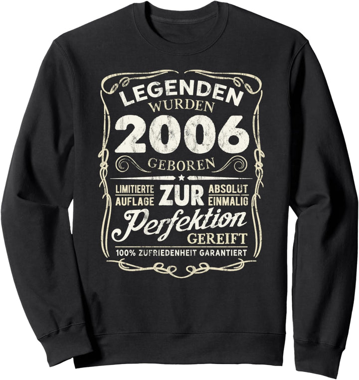 18 Geburtstag Geschenk Lustig 2006 Mann Frau Jahre Party Sweatshirt