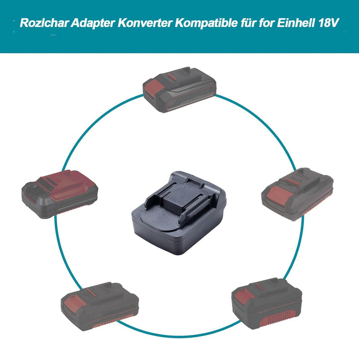 Rozlchar Adapter Konverter Kompatible für for Einhell 18V Li-Ion Akku auf Kompatible für for Makita