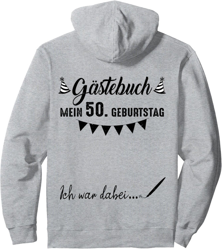 50. Geburtstag Eintrag Gästebuch 50 Jahre Lustiges Geschenk Pullover Hoodie