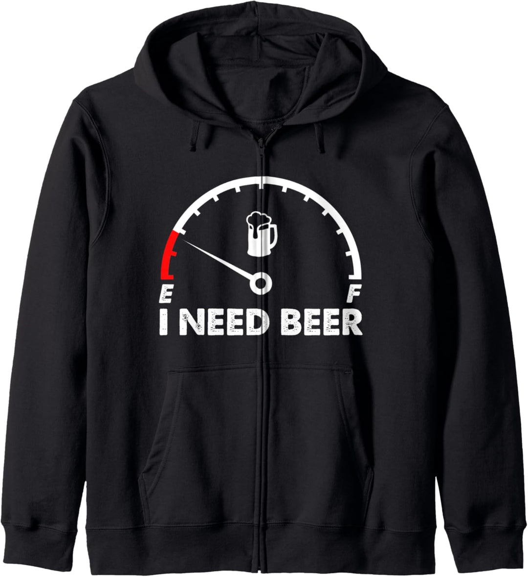 I Need A Beer Meter - Lustiges Trinken Bier Kapuzenjacke