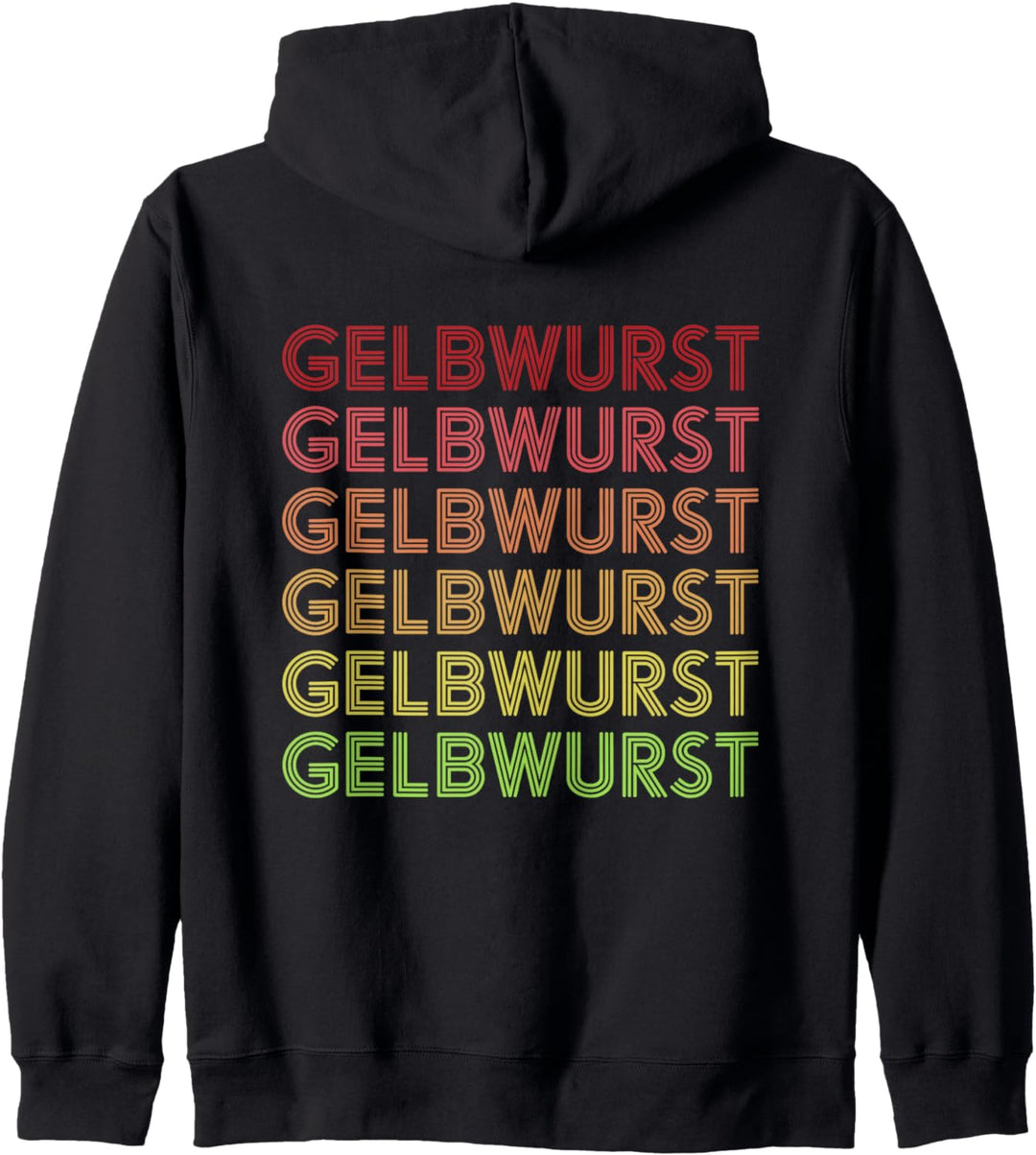 Gelbwurst Retro Vintage Rädle Scheibe Stück Mogst a Wurscht? Kapuzenjacke