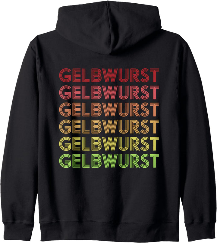 Gelbwurst Retro Vintage Rädle Scheibe Stück Mogst a Wurscht? Kapuzenjacke