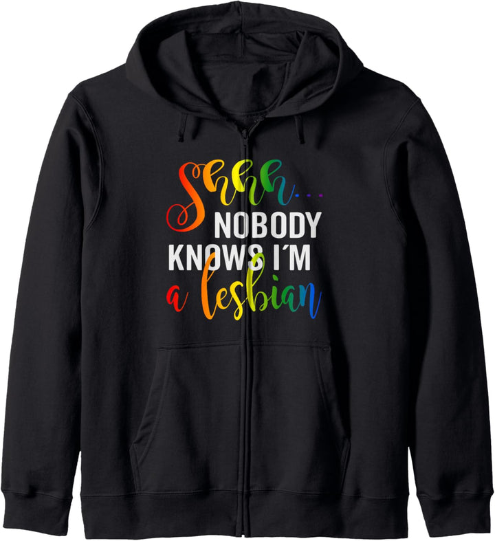 Shh nobody knows im a Lesbian Lgbtq Pride Kapuzenjacke