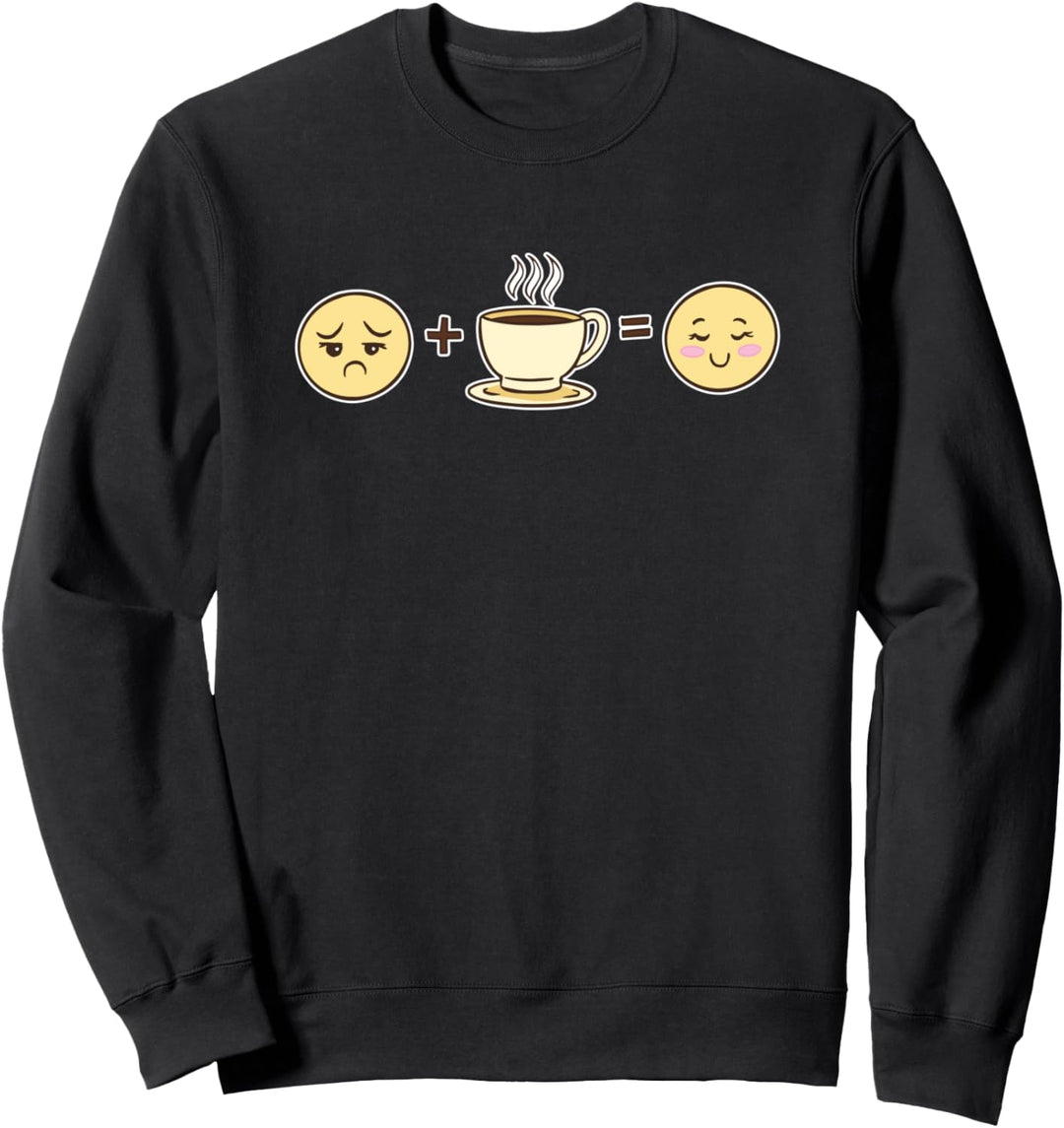 Kaffee macht den Morgen besser Sweatshirt