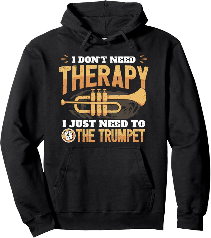 Lustiger Trompeter Spruch Trompeten-Spieler I Keine Therapie Pullover Hoodie