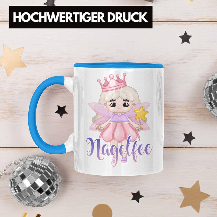 Trendation - Nagel-Fee Tasse Geschenk Nagelstudio Mitarbeiterin Gel-Nägel Spruch Süsse Grafik (Blau)