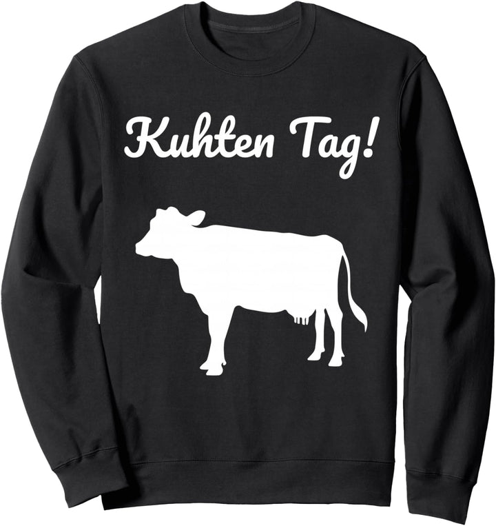 Kuh Landwirt Bauer Kühe Milchbauer Rinder Landwirtschaft Sweatshirt